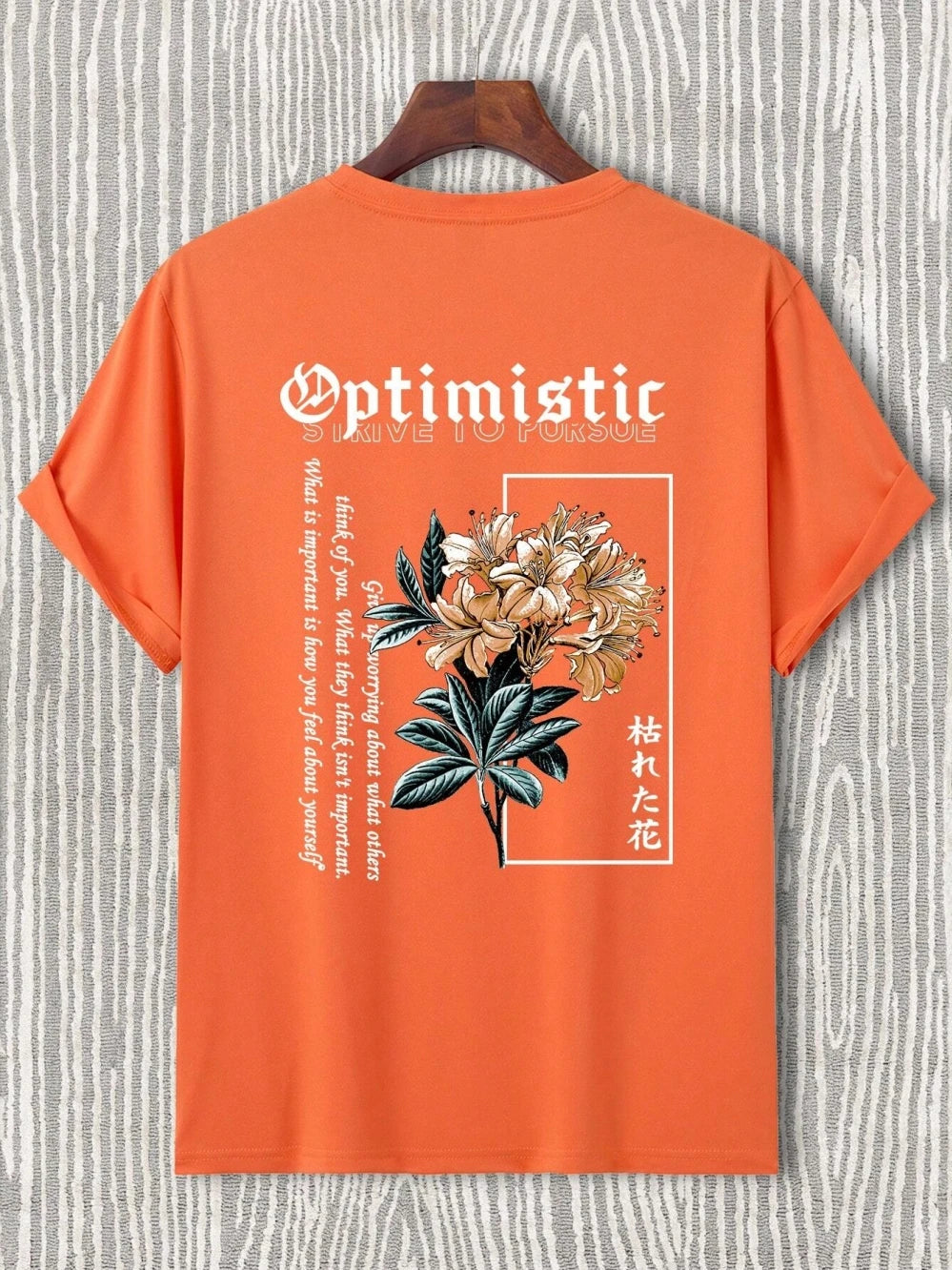 Optimistic Strive To Porsue Premium Flower Printing Male Tshirt Oversized Breatheable Cotton T Shirts