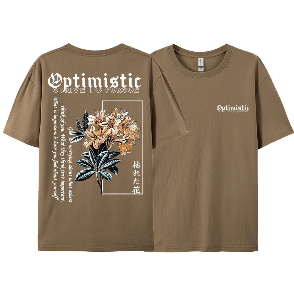 Optimistic Strive To Porsue Premium Flower Printing Male Tshirt Oversized Breatheable Cotton T Shirts