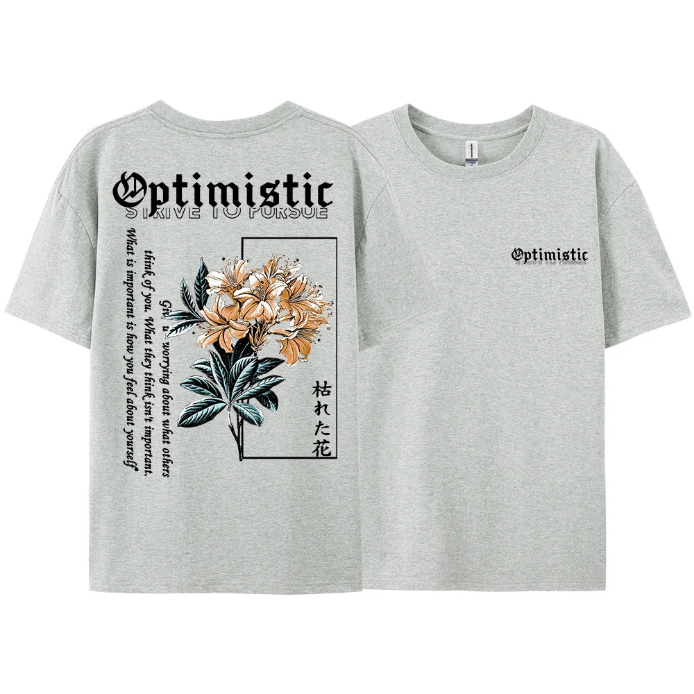 Optimistic Strive To Porsue Premium Flower Printing Male Tshirt Oversized Breatheable Cotton T Shirts
