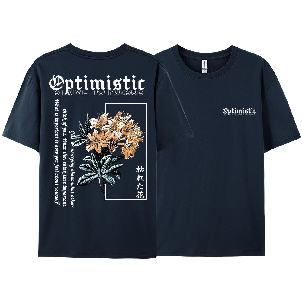 Optimistic Strive To Porsue Premium Flower Printing Male Tshirt Oversized Breatheable Cotton T Shirts